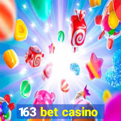 163 bet casino